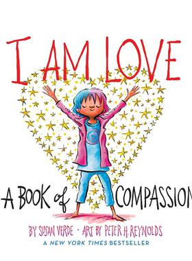 【现货】【成长能量】爱的宣言：同情力启蒙 I Am Love: A Book of Compassion 原版英文儿童绘本 SEL启蒙图书书籍
