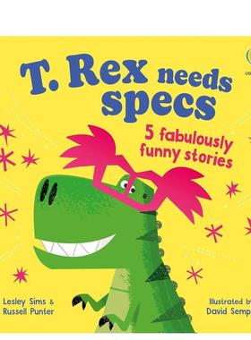 【预售】【趣味押韵故事】霸王龙要戴眼镜：5个超搞笑小故事 【Funny Rhyming Stories】T. Rex needs specs  原版英文儿童绘本