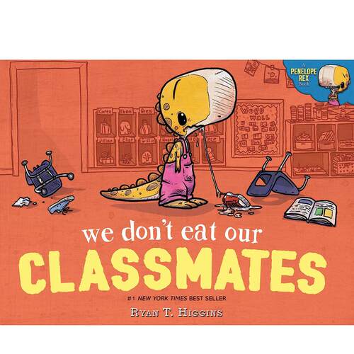 小恐龙佩妮上学记：我们不吃同学 We Don't Eat Our Classmates: A Penelope Rex Book 英文原版进口儿童绘本图书书籍 可单拍