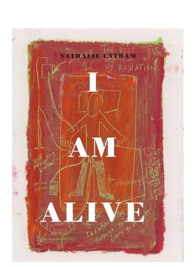 【预售】我活着：通过艺术建立韧性并治愈创伤 I AM ALIVE Creating resilience  原版英文艺术画册画集图书书籍