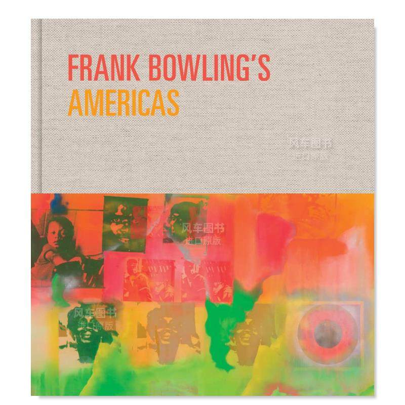【现货】弗兰克·鲍林的美洲 frank bowlings americas 英文原版图书