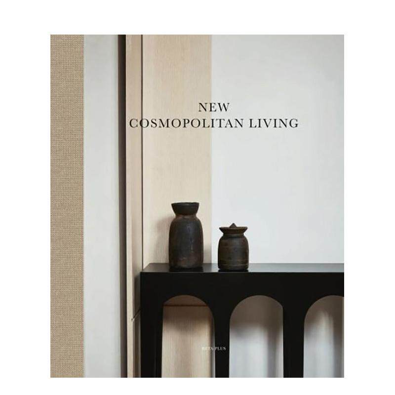 【现货】新大都会家居 New Cosmopolitan Living 原版英文室内设计装饰图书