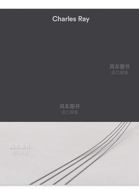 【预售】美国雕塑家Charles Ray：卷三 Charles Ray: Volume III 英文艺术家 工作室 原版图书外版进口书籍 Emily Wei Rales, Nor