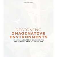 【预售】想象环境设计：概念艺术与插画中的场景与景观创作 Designing Imaginative Environments 原版英文艺术插画原画设定集 thumbnail 3