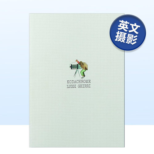 【预售】Kodachrome 意大利摄影师Luigi Ghirri作品集20周年复刻版 柯达彩色胶片 英文原版进口画册MACK出版摄影集书籍艺术