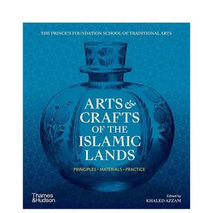 英文藝術畫冊畫集 Islamic Arts 實踐 the 現貨 原則 伊斯蘭工藝美術 原版 進口圖書 Lands 材料 Crafts