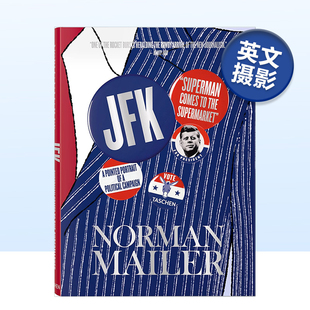肯尼迪 摄影集图书书籍 Supermarket进口原版 Superman 现货 诺曼·梅勒 Comes Norman 超人来到超市 the Mailer JFK
