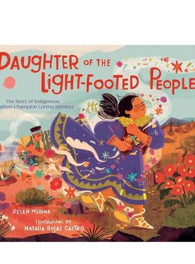 【现货】健跑女孩 Daughter of the Light-Footed People 原版英文儿童绘本