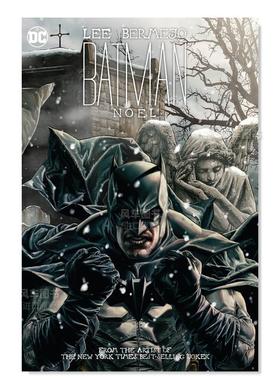 【现货】DC漫画 蝙蝠侠：圣诞颂歌 诺埃尔 Batman: Noel 精装 英文漫画书原版进口图书美漫书籍Lee Bermejo 超级英雄
