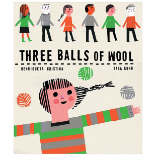 三团羊毛 6岁书籍进口 Three 儿童绘本 英文原版 Wool Balls 现货