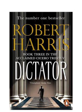 【现货】【西塞罗三部曲】#3 独裁者 【Robert Harris】Dictator 英文原版小说书籍外版文学图书进口英语读物Robert Harris