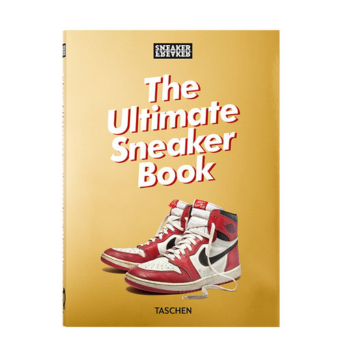 【现货】【TASCHEN 40/45周年系列】Sneaker Freaker杂志：超级球鞋之书 The Ultimate Sneaker Book 原版英文鞋包配饰
