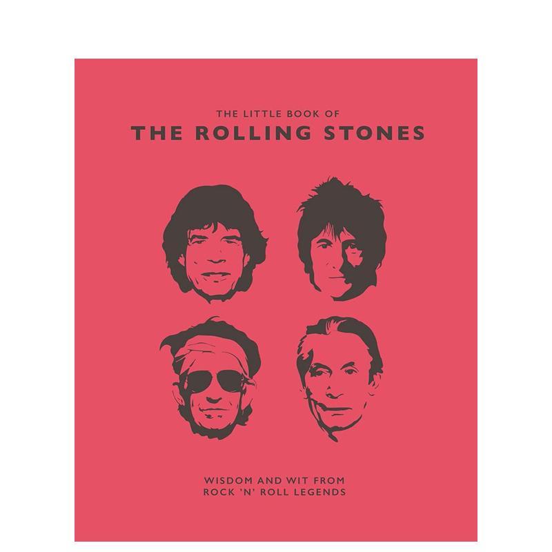 【预售】【The Little Guide to】Rolling Stones: Wisdom and Wit from Rock ’n’ Roll Legends，滚石小书（非官方指南）图书