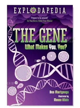 【现货】基因：是什么形成了你？ 【Explodapedia】The Gene: What Makes You, You?英文青少年读物原版图书外版进口书籍Ben Mart
