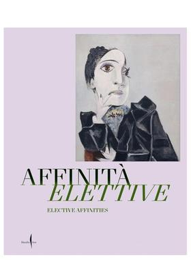 【预售】亲和力：毕加索、马蒂斯、克利和贾科梅蒂 Elective Affinities 原版英文艺术画册画集图书