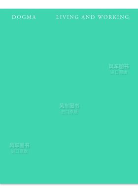 【现货】生活与工作 Living and Working 英文原版房屋居住空间设计书籍建筑方案 Dogma