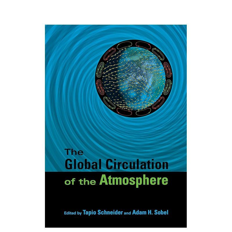 【预售】全球大气环流 The Global Circulation of the Atmosphere 原版英文社会科学图书