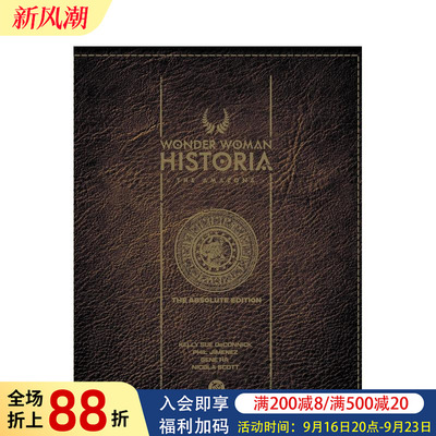 【预售】DC漫画 神奇女侠史诗：亚马逊族 至尊典藏版 Wonder Woman Historia: The Amazons: Absolute Edition原版精装 英文漫画书