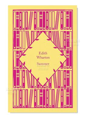 【预售】【小布纹经典夏季系列】夏天 【Little Clothbound Classics-Summer】Summer英文世界文学Wharton, Edith Penguin Classi
