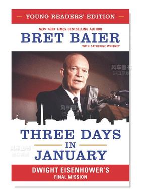 【现货】一月的三天:年轻读者的忠告 Three Days in January: Young Readers’ Editio英文儿童绘本原版图书进口书籍Baier, Bret