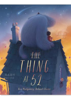 【预售】52号的神秘朋友 The Thing at 52 英文原版儿童情商启蒙亲子绘本3-6岁故事人际交往友谊图画书 Mr. Ross Montgomery