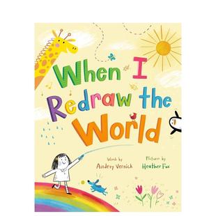 the 预计26年1月出版 当我重绘世界 英文儿童艺术启蒙图书 原版 World Redraw When 预售