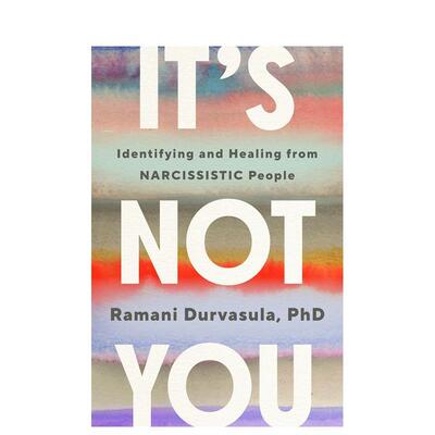 【预售】这不是你：识别和治愈自恋者 Identifying and Healing from Narcissistic People 原版英文心灵励志图书