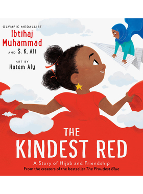 【预售】最亲切的红色：头巾与友谊的故事 The Kindest Red: A Story of Hijab and Friendship 原版英文儿童绘本