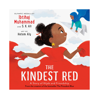 【现货】最亲切的红色：头巾与友谊的故事 The Kindest Red: A Story of Hijab and Friendship 原版英文儿童绘本