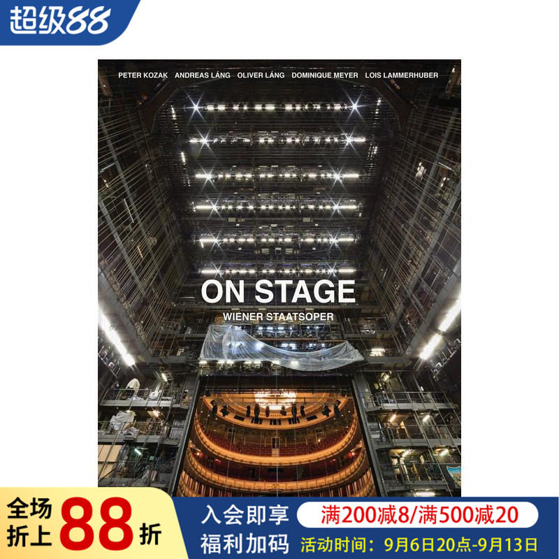 【预售】舞台之上:维也纳国家歌剧院 On Stage 原版英文摄影作品集人文景观图书