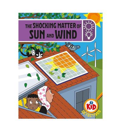 【预售】儿童侦探：太阳与风的惊人事件 Kid Detectives: The Shocking Matter of Sun and Wind 原版英文儿童绘本图书书籍