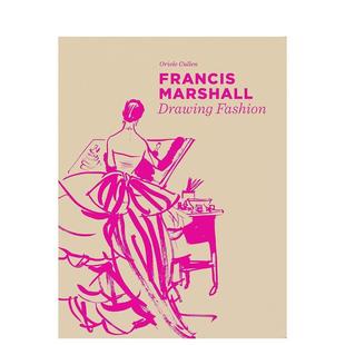 【预售】弗朗西斯·马歇尔:素描时装 Francis Marshall:Drawing Fashion 原版英文时尚综合图书