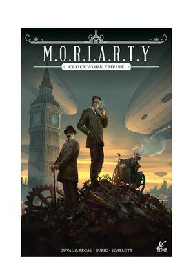 【现货】漫画 莫里亚蒂：发条帝国 Moriarty: Clockwork Empire 英文漫画书原版进口美漫漫画书籍