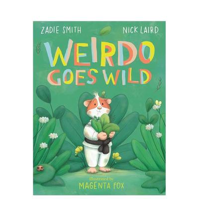 【预售】怪咖大暴走 Weirdo Goes Wild 原版英文儿童绘本图书