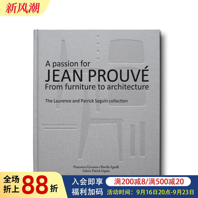 【现货】让·普鲁维的激情:从家具到建筑 原版英文工业产品设计 巴黎赛金 20世纪法国设计大师 进口图书