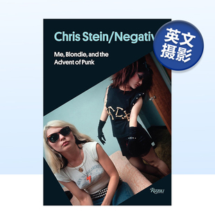 Chris 克利斯·斯坦 Stein Negative 图书进口书籍 艺术英文原版 预售
