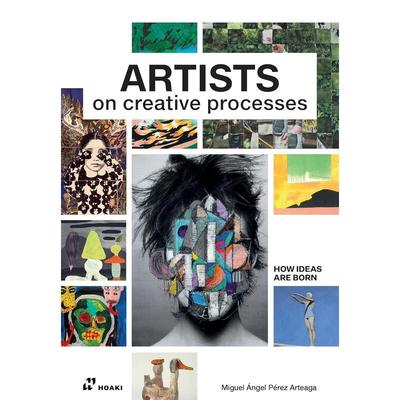 【预售】艺术家创作过程 Artists on Creative Processes: How Ideas Are Born 原版英文艺术画册画集