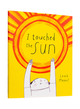 【预售】【美国漫画家Leah Hayes】我能摸到太阳 I Touched the Sun英文儿童绘本原版图书外版进口书籍 Leah Hayes