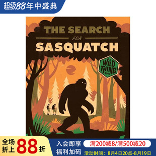 【现货】【野性之谜】追寻大脚怪 【Wild Thing】The Search for Sasquatch 原版英文儿童绘本 热门播客图书书籍