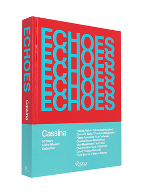 【现货】回响:意大利cassina卡西纳iMaestri大师系列50周年 Echoes:Cassina.50 Years of iMaestri 英文原版家居家具产品设计书籍