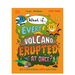 All 预售 if? the 原版 如果所有火山同时喷发？ Erupted 脑洞百科 英文儿童绘本图书书籍 What Volcanoes If?