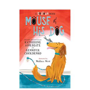 【预售】老鼠和他的狗 Mouse and His Dog: A Dogtown Book 原版英文儿童桥梁书图书