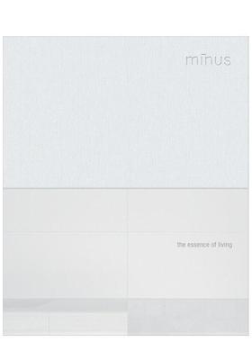 【预售】极简：生活的本质 Minus: The Essence of Living 原版英文室内设计装饰图书