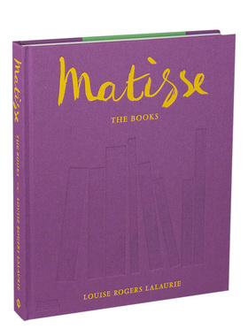 【现货】亨利·马蒂斯:艺术家手作书籍 Matisse: The Books 英文原版艺术设计图书精装收藏艺术书 Louise Rogers Lalaurie