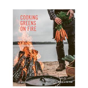 【预售】露营素食食谱 米其林星级餐厅Knystaforsen主厨 Cooking Greens on Fire 原版英文餐饮生活美食