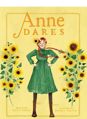 【预售】安妮敢于冒险 绿山墙的安妮 插图章节书 【Anne Chapter Book】Anne Dares 英文儿童章节书英语启蒙书籍Kallie George