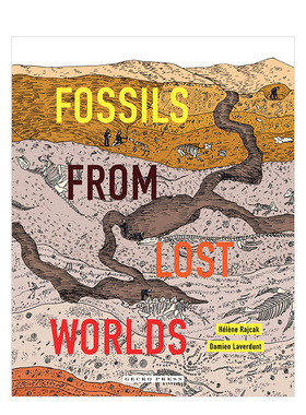 【现货】来自失落世界的化石Fossils From Lost Worlds 人文历史生物百科知识12岁以上少年启蒙英文图册图集 原版进口图书书籍