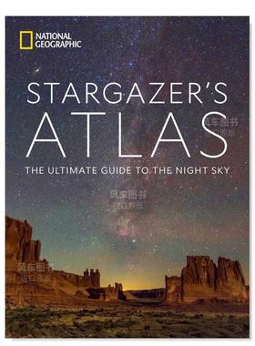 【现货】国家地理观星者图集：夜空指南 National Geographic Stargazer’s Atlas 英文原版进口外版图书