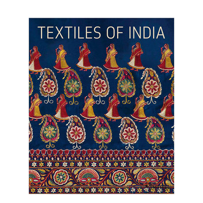 【预 售】Textiles of India 印度纺织品 织物服装设计装饰艺术 英文原版书籍进口