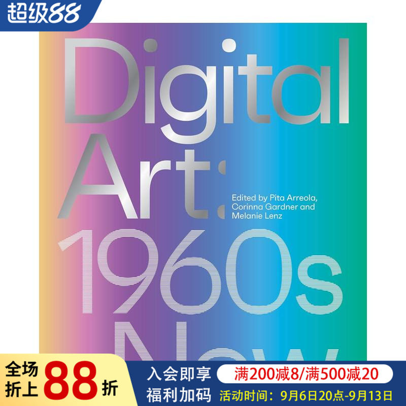 【现货】数字艺术：1960年代至今 【V&A博物馆联合出版】Digital Art: 1960s–Now 原版英文艺术画册画集